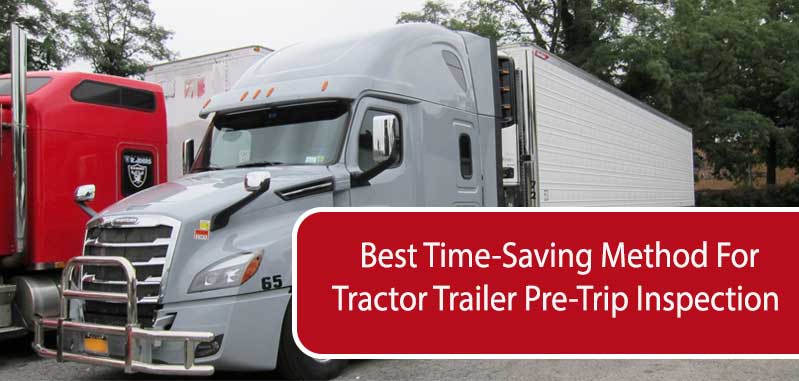 Tractor Trailer Pre-Trip Inspection